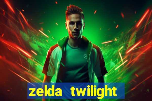 zelda twilight princess detonado